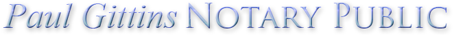 Paul Gittins Notary Public